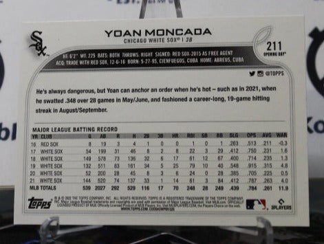 2022 TOPPS OPENING DAY YOAN MONCADA # 211 CHICAGO WHITE SOX BASEBALL