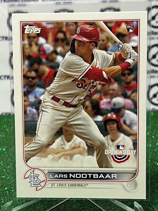 2022 TOPPS OPENING DAY LARS NOOTBAAR # 149 ROOKIE  ST. LOUIS CARDINALS  BASEBALL