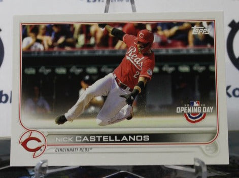 2022 TOPPS OPENING DAY NICK CASTELLANDS # 178 CINCINNATI REDS BASEBALL