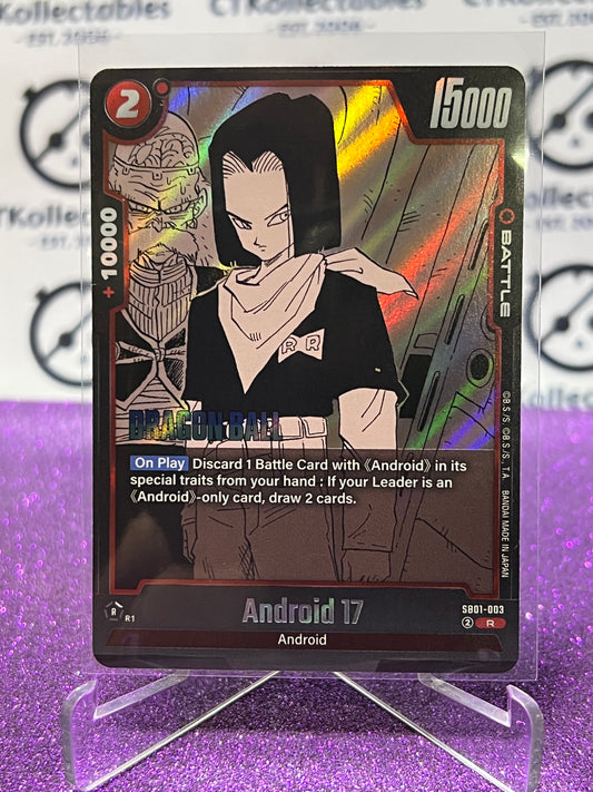 2025 DRAGON BALL SUPER MANGA BOOSTER ANDROID 17 # SB01-003 R  FOIL CARD