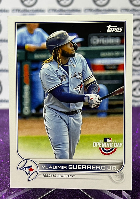 2022 TOPPS OPENING DAY VLADIMIR GUERRERO JR.  # 220 TORONTO BLUE JAYS BASEBALL