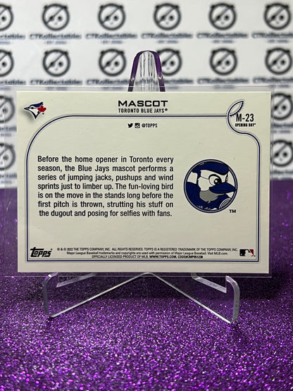 2022 TOPPS OPENING DAY MASCOT # M-23  TORONTO BLUE JAYS BASEBALL
