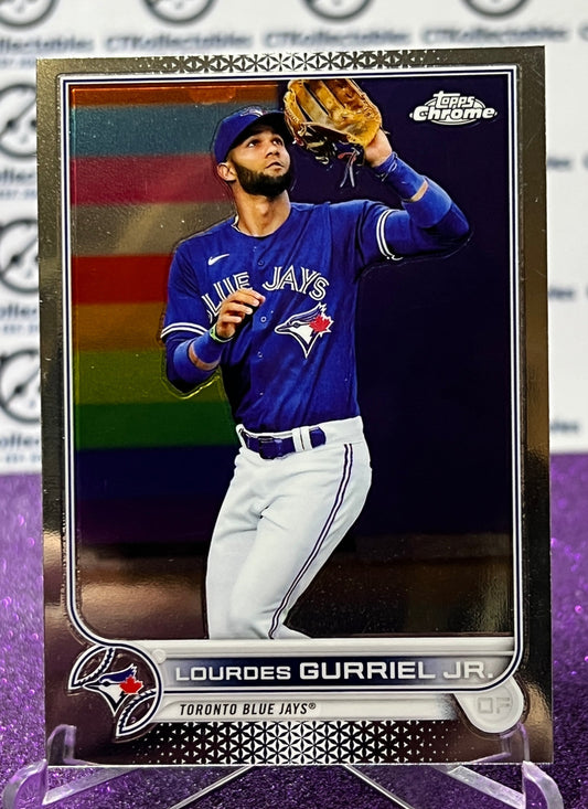 2022 TOPPS CHROME LOURDES GURRIEL JR.  # 206 TORONTO BLUE JAYS BASEBALL