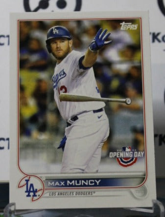 2022 TOPPS OPENING DAY MAX MUNCY # 44  LOS ANGELES DODGERS BASEBALL
