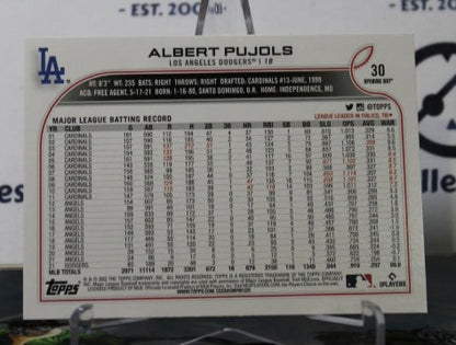 2022 TOPPS OPENING DAY ALBERT PUJOLS # 30  LOS ANGELES DODGERS BASEBALL
