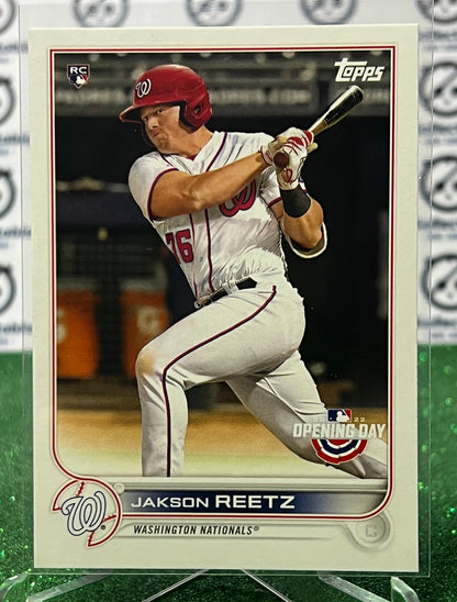 2022 TOPPS OPENING DAY JAKSON REETZ # 114 WASHINGTON NATIONALS BASEBALL CARD