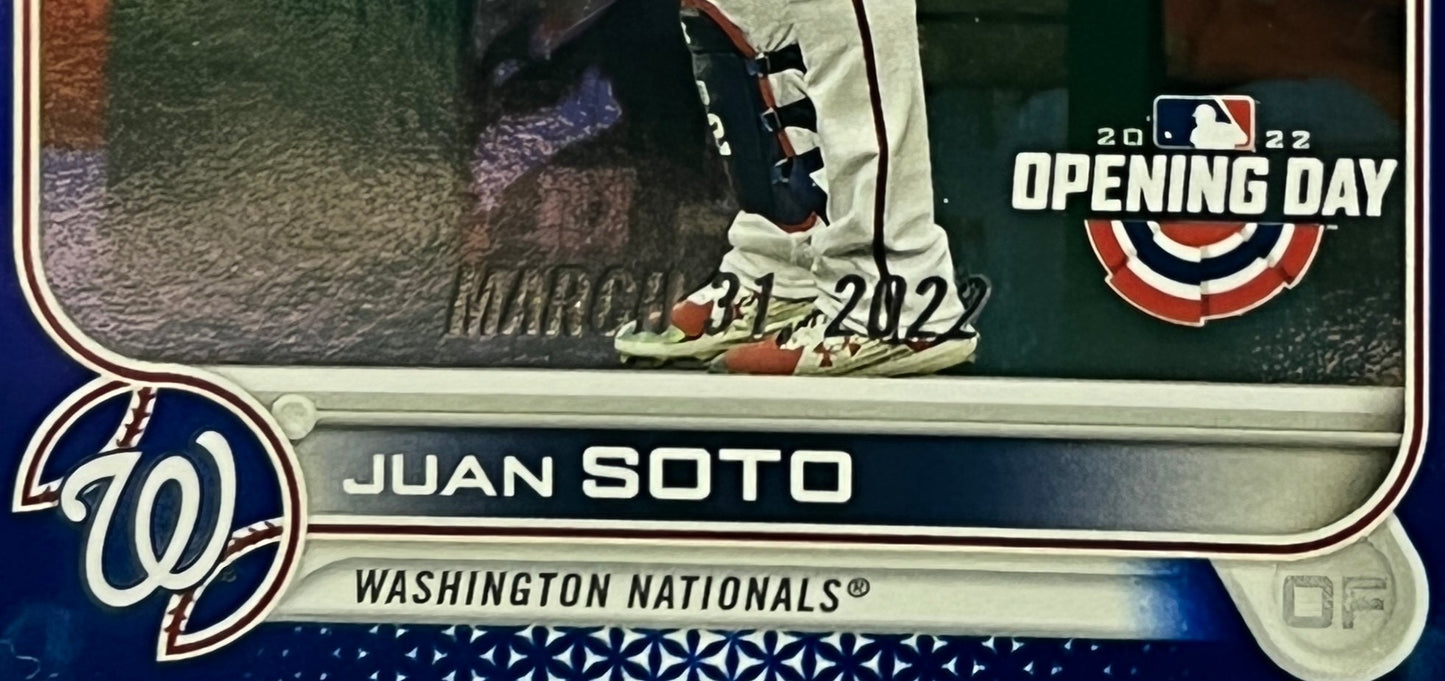 2022 TOPPS OPENING DAY JUAN SOTO # 150  BLUE FOIL MARCH 31, 2022 WASHINGTON NATIONALS BASEBALL CARD