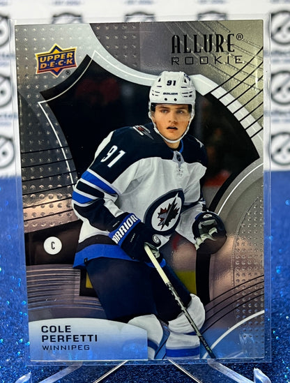 2021-22 UPPER DECK ALLURE COLE PERFETTI # 147 ROOKIE WINNIPEG JETS NHL HOCKEY CARD