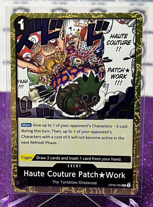 ONE PIECE HAUTE COUTURE PATCH*WORK # OP05-094 R AWAKENING OF THE NEW ERA RARE FOIL CARD 2023