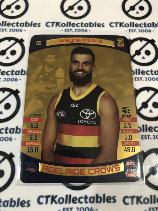 2021 AFL Teamcoach Gold Wayne Milera #03 Crows