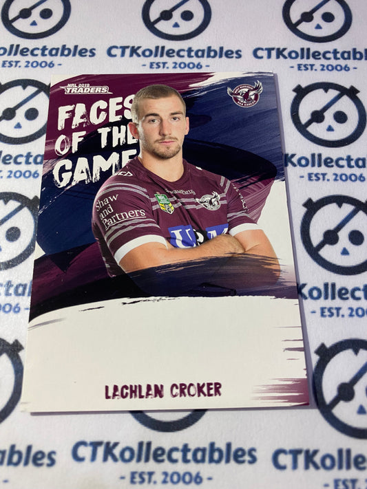 2019 NRL Traders Faces Of The Game Lachlan Croker FG21/64 Manly