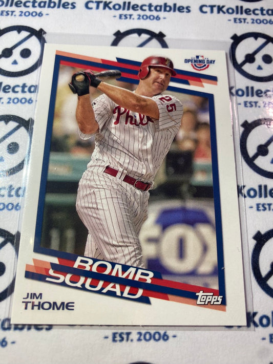 2022 Topps Opening Day Baseball Jim Thome Bomb Squad #BS-16 Phillies