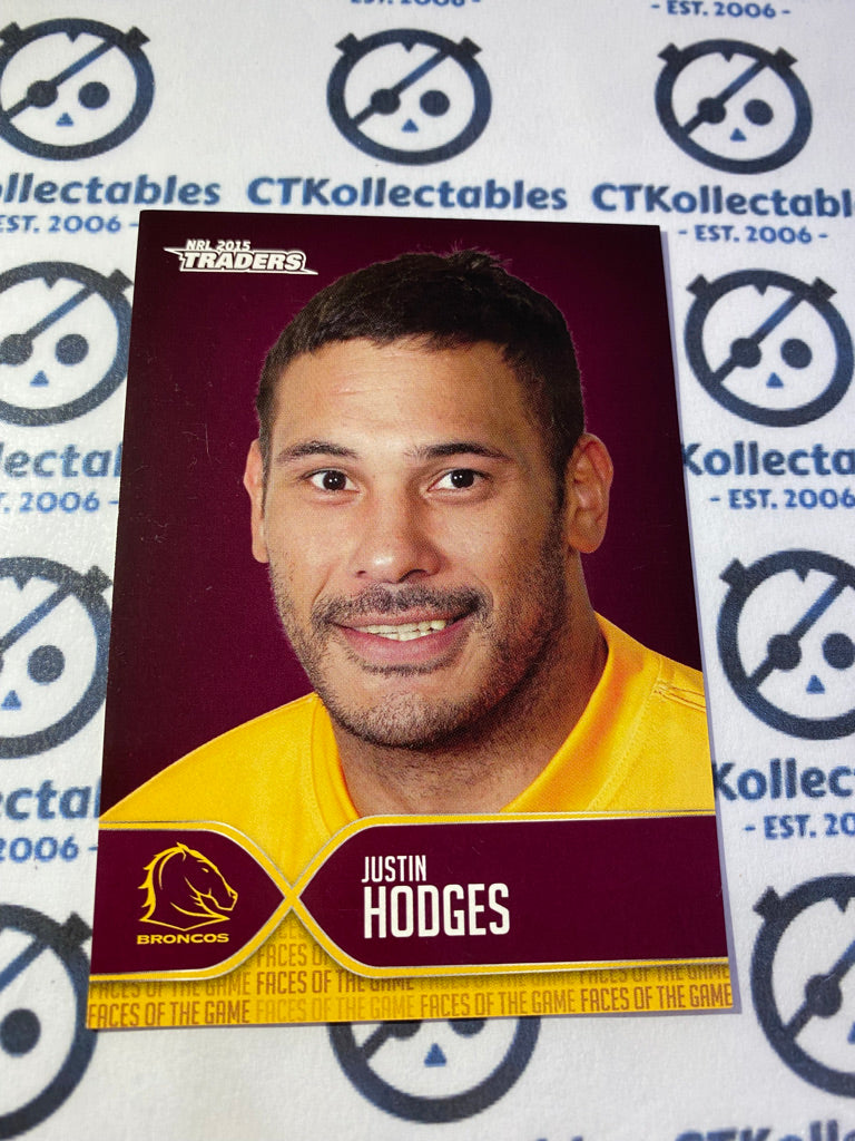 2015 NRL Traders Faces Of the Game Justin Hodges Broncos #2/48