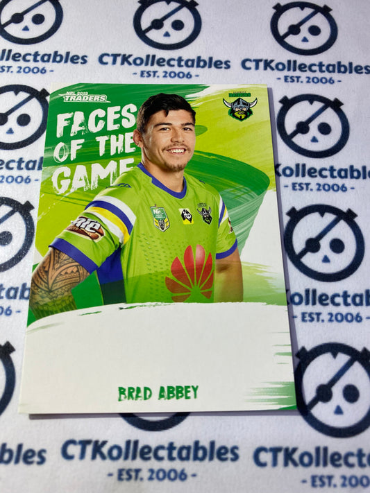 2019 NRL Traders Faces Of The Game Brad Abbey FG05/64 Raiders