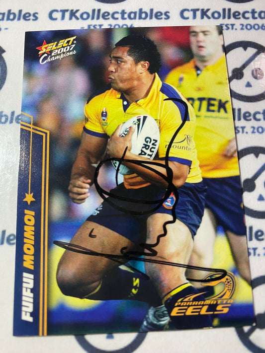 Signed Fuifui Moimoi 2007 Select NRL Champions #122 Eels