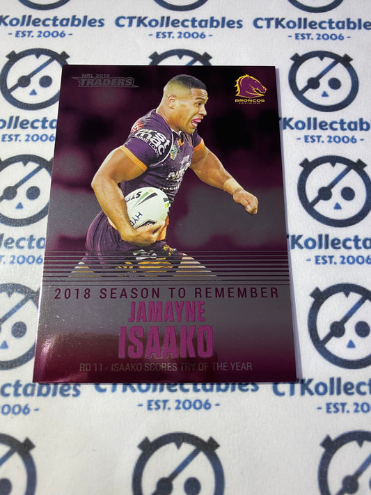 2019 NRL Traders Season To Remember Jamayne Isaako SR2 Broncos