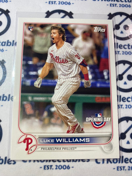 2022 Topps Opening Day Baseball Luke Williams Rookie card RC #137 Phillies