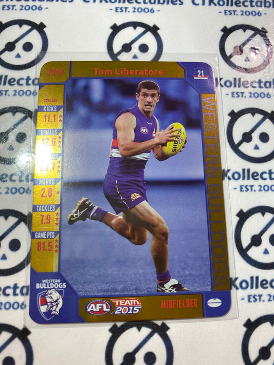 2015 AFL Teamcoach Gold #119 Tom Liberatore Bulldogs
