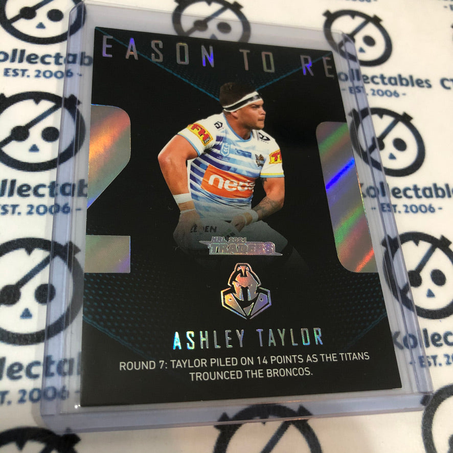 2021 NRL Traders Season To Remember Ashely Taylor SR14/48