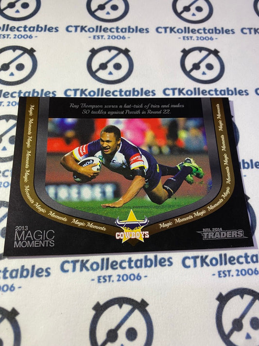 2014 NRL Traders Magic Moments Cowboys #2013/13