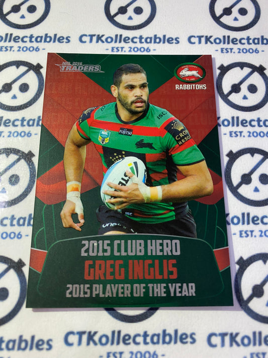 2016 NRL Traders Club Heroes Greg Inglis CH23/32 Rabbitohs