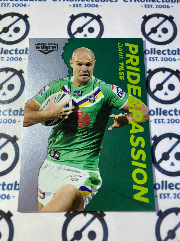 2014 NRL Elite Pride & Passion Dane Tilse #PP9/48 Raiders