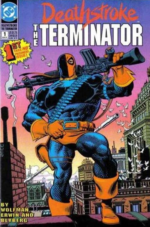 DEATHSTROKE THE TERMINATOR # 1  FIRST ISSUE DC  COMIC BOOK  1991