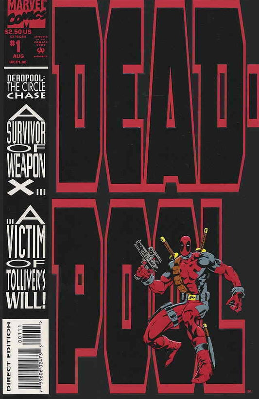 DEADPOOL # 1 THE CIRCLE CHASE MARVEL COMICS PARENTAL ADVISORY 1993