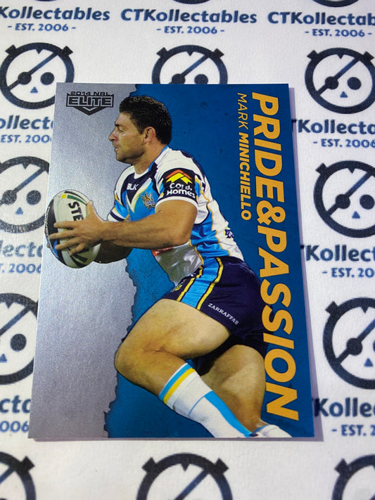 2014 NRL Elite Pride & Passion Anthony Minichiello #P13/48 Titans