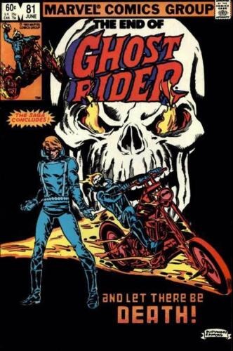 THE END OF GHOST RIDER  # 81 THE SAGA CONCLUDES KEY ISSUE RARE  MARVEL COMIC BOOK  1983