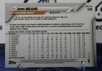 2020 TOPPS  JOHN MEANS # 550 ALL STAR ROOKIE BALTIMORE ORIOLES BASEBALL