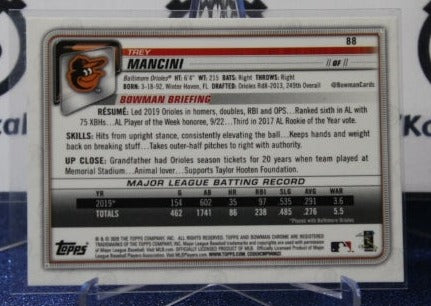 2021 BOWMAN CHROME TREY MANCINI # 88 BALTIMORE ORIOLES BASEBALL