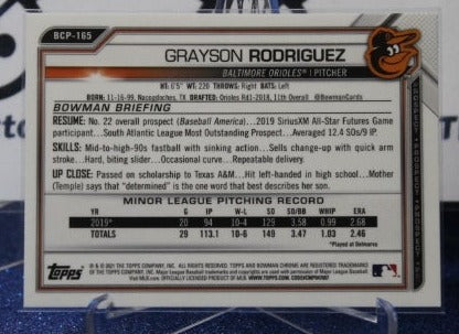 2021 BOWMAN CHROME PROSPECTS GRAYSON  RODRIGUEZ # BCP-165 BALTIMORE ORIOLES BASEBALL