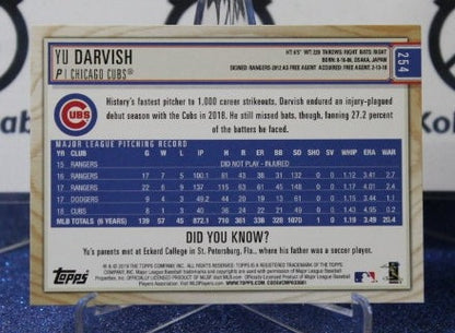 2019 TOPPS BIG LEAGUE YU DARVISH # 254 CHICAGO CUBS  BASEBALL