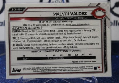 2021 BOWMAN CHROME MALVIN VALDEZ  # BCP-184 PROSPECTS  CINCINNATI REDS BASEBALL