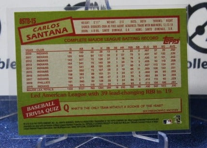 2020 TOPPS  35th ANNIVERSARY CARLOS SANTANA # 85TB-15 CLEVELAND INDIANS BASEBALL