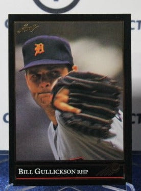 1992 LEAF BLACK/GOLD BILL GULLICKSON # 61 DETROIT TIGERS BASEBALL