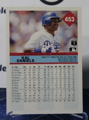 1992 FLEERS KAL DANIELS # 453  LOS ANGELES DODGERS BASEBALL