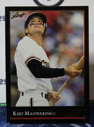 1992 LEAF BLACK/GOLD KIRT MANWARING # 208 SAN FRANCISCO GIANTS BASEBALL CARD