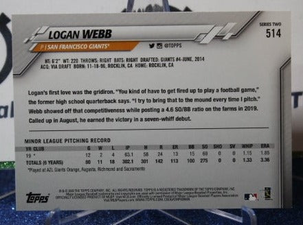 2020 TOPPS LOGAN WEBB # 514 ROOKIE SAN FRANCISCO GIANTS BASEBALL CARD