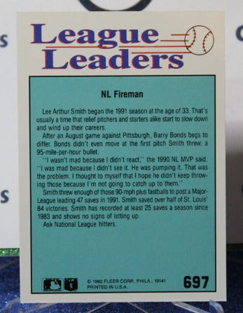 1992 FLEER LEAGUE LEADERS LEE SMITH # 697 ST. LOUIS CARDINALS CARD