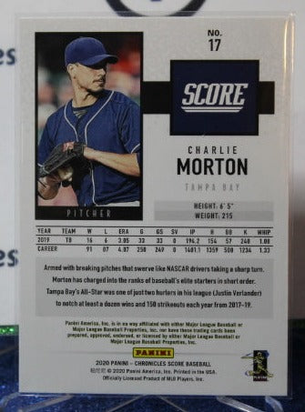 2020 PANINI CHRONICLES SCORE CHARLIE MORTON # 17 TAMPA BAY RAYS CARD