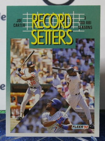 1992 FLEER RECORD SETTERS JOE CARTER # 685 TORONTO BLUE JAYS BASEBALL