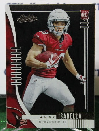 2019 PANINI ABSOLUTE ANDY ISABELLA # 103 ROOKIE NFL CARDINALS GRIDIRON CARD