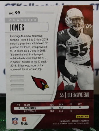 2019 PANINI ABSOLUTE CHANDLER JONES # 99 NFL CARDINALS GRIDIRON CARD