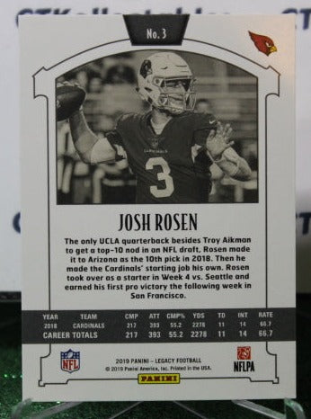 2019 PANINI LEGACY JOSH ROSEN # 3 NFL CARDINALS GRIDIRON CARD