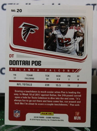 2018 PANINI SCORE  DONTARI POE # 20 NFL FALCONS GRIDIRON CARD