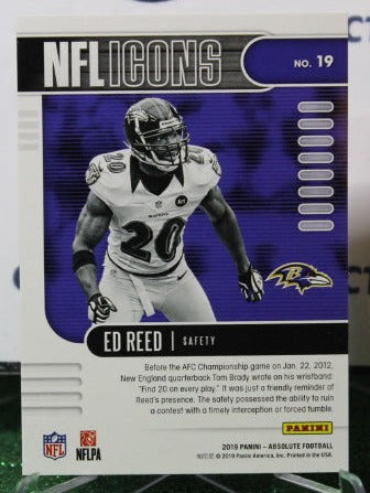 2019 PANINI ABSOLUTE ED REED # 19 NFL ICONS RAVENS GRIDIRON CARD