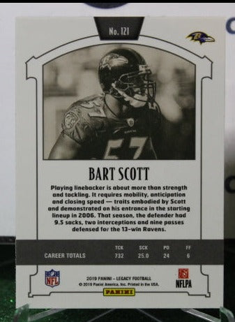 2019 PANINI LEGACY BART SCOTT # 121  FOIL NFL RAVENS GRIDIRON CARD