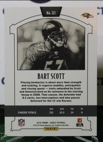 2019 PANINI LEGACY BART SCOTT # 121  NFL RAVENS GRIDIRON CARD